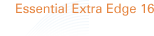 Essential Extra Edge 16
